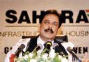 Sahara’s shadow: The spectacular unravelling of Subrata Roy